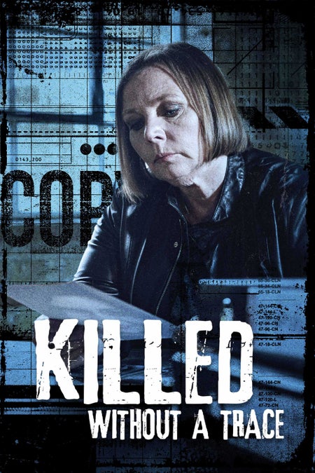 Killed Without A Trace